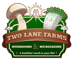 Two lane farms Mushrooms and MicroGreens 