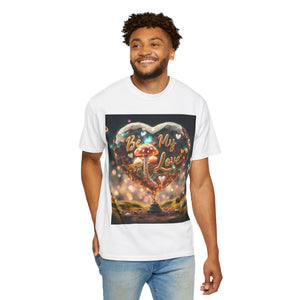 Mushroom Love Whimsical Shroom Dreams Tee: Embrace Nature's Magic Be My Love